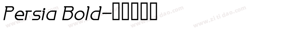 Persia Bold字体转换
